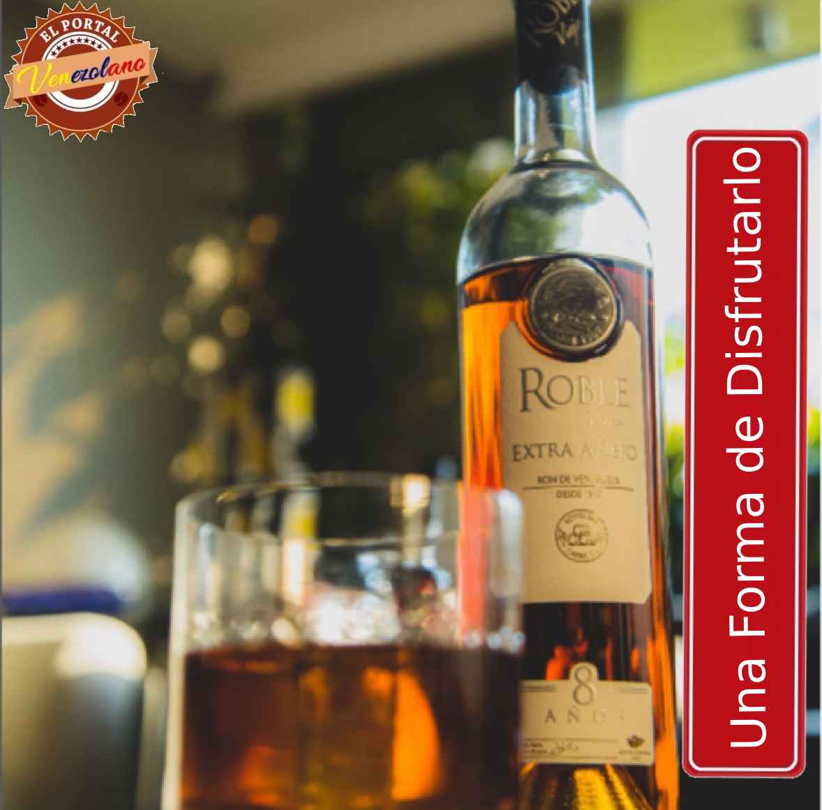 Ron Roble Extra Añejo Venezuela